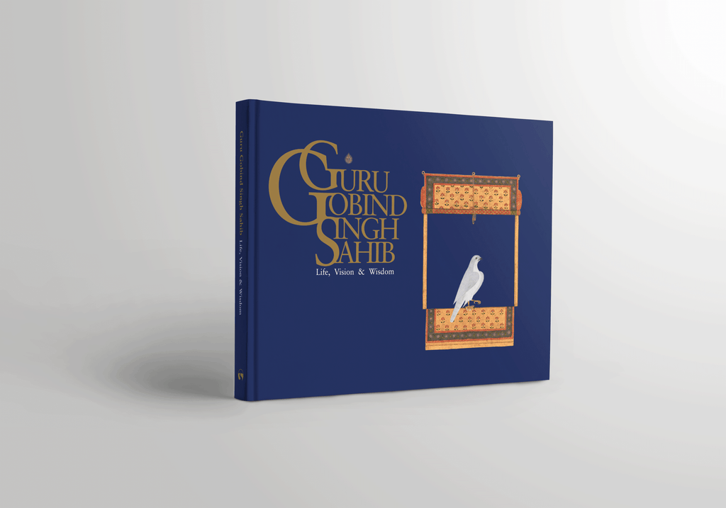 Guru Gobind Singh Sahib: Life, Vision & Wisdom