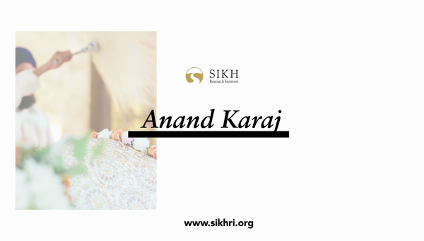 Anand Karaj: The Sikh Marriage (Free Download)